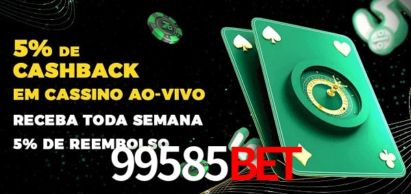 Promoções do cassino ao Vivo 99585bet